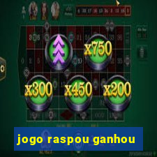 jogo raspou ganhou